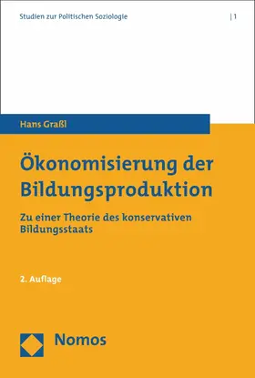 Graßl |  Ökonomisierung der Bildungsproduktion | eBook | Sack Fachmedien