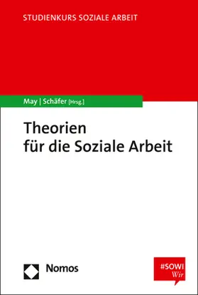 May / Schäfer |  Theorien für die Soziale Arbeit | eBook | Sack Fachmedien
