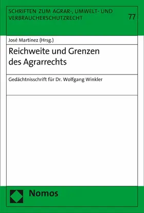 Martínez |  Reichweite und Grenzen des Agrarrechts | eBook | Sack Fachmedien