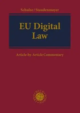 Schulze / Staudenmayer |  EU Digital Law | eBook | Sack Fachmedien