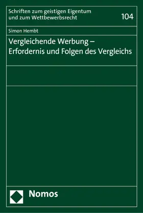 Hembt |  Vergleichende Werbung - Erfordernis und Folgen des Vergleichs | eBook | Sack Fachmedien