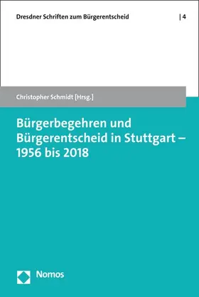 Schmidt | Bürgerbegehren und Bürgerentscheid in Stuttgart - 1956 bis 2018 | E-Book | www2.sack.de