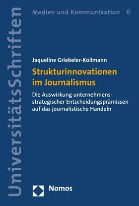 Griebeler-Kollmann |  Strukturinnovationen im Journalismus | eBook | Sack Fachmedien