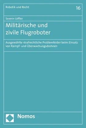 Löffler |  Militärische und zivile Flugroboter | eBook | Sack Fachmedien