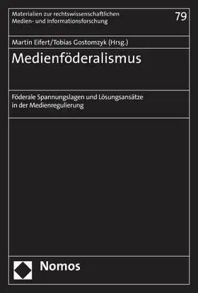 Eifert / Gostomzyk |  Medienföderalismus | eBook | Sack Fachmedien