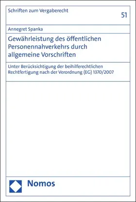 Spanka |  Gewährleistung des öffentlichen Personennahverkehrs durch allgemeine Vorschriften | eBook | Sack Fachmedien
