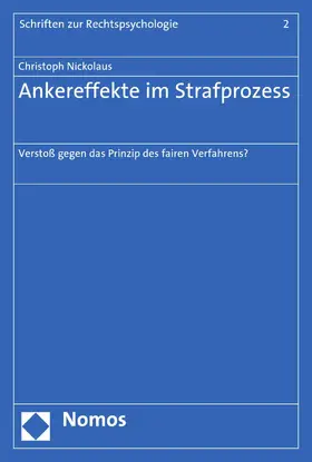 Nickolaus |  Ankereffekte im Strafprozess | eBook | Sack Fachmedien