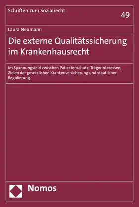 Neumann | Die externe Qualitätssicherung im Krankenhausrecht | E-Book | sack.de