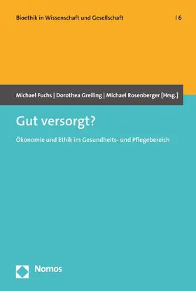 Fuchs / Greiling / Rosenberger |  Gut versorgt? | eBook | Sack Fachmedien