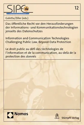 Galetta / Ziller | Das öffentliche Recht vor den Herausforderungen der Informations- und Kommunikationstechnologien jenseits des Datenschutzes | Information and Communication Technologies Challenging Public Law, Beyond Data Protection | Le droit public | E-Book | sack.de