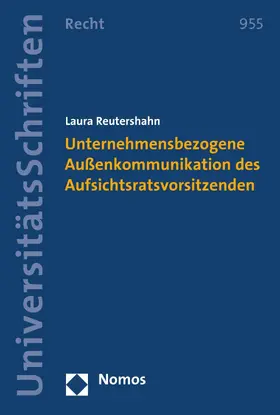 Reutershahn |  Unternehmensbezogene Außenkommunikation des Aufsichtsratsvorsitzenden | eBook | Sack Fachmedien