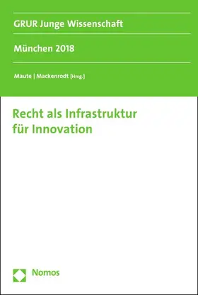 Maute / Mackenrodt |  Recht als Infrastruktur für Innovation | eBook | Sack Fachmedien