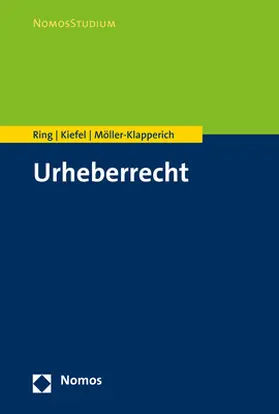 Ring / Kiefel / Möller-Klapperich | Urheberrecht | E-Book | sack.de