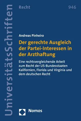 Pinheiro |  Der gerechte Ausgleich der Partei-Interessen in der Arzthaftung | eBook | Sack Fachmedien