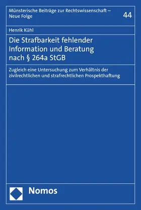 Kühl |  Die Strafbarkeit fehlender Information und Beratung nach § 264a StGB | eBook | Sack Fachmedien
