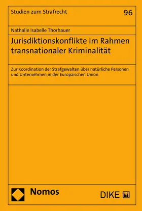 Thorhauer |  Jurisdiktionskonflikte im Rahmen transnationaler Kriminalität | eBook | Sack Fachmedien
