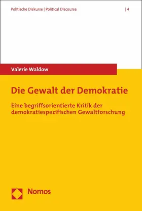 Waldow |  Die Gewalt der Demokratie | eBook | Sack Fachmedien