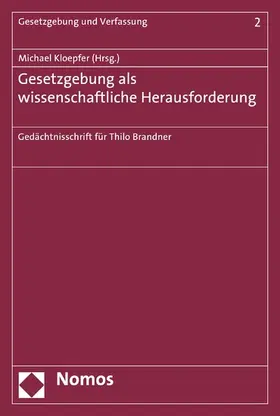 Kloepfer |  Gesetzgebung als wissenschaftliche Herausforderung | eBook | Sack Fachmedien