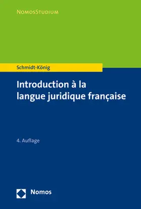 Schmidt-König |  Introduction à la langue juridique française | eBook | Sack Fachmedien