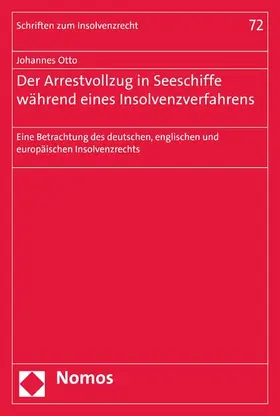 Otto | Der Arrestvollzug in Seeschiffe während eines Insolvenzverfahrens | E-Book | sack.de