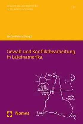 Peters |  Gewalt und Konfliktbearbeitung in Lateinamerika | eBook | Sack Fachmedien