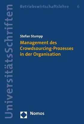 Stumpp |  Management des Crowdsourcing-Prozesses in der Organisation | eBook | Sack Fachmedien