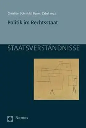Schmidt / Zabel |  Politik im Rechtsstaat | eBook | Sack Fachmedien
