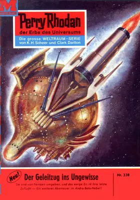 Scheer |  Perry Rhodan 238: Der Geleitzug ins Ungewisse | eBook | Sack Fachmedien