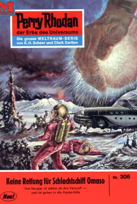 Shepherd |  Perry Rhodan 306: Keine Rettung für Schlachtschiff OMASO | eBook | Sack Fachmedien