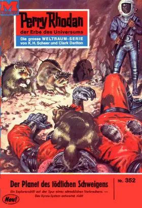 Kneifel |  Perry Rhodan 352: Der Planet des tödlichen Schweigens | eBook | Sack Fachmedien