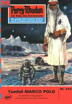 Ewers |  Perry Rhodan 470: Testfall MARCO POLO | eBook | Sack Fachmedien