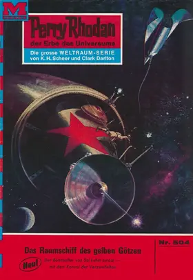 Kneifel |  Perry Rhodan 504: Das Raumschiff der gelben Götzen | eBook | Sack Fachmedien