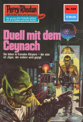 Ewers |  Perry Rhodan 629: Duell mit dem Ceynach | eBook | Sack Fachmedien