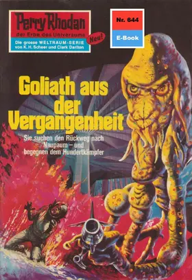 Kneifel |  Perry Rhodan 644: Goliath aus der Vergangenheit | eBook | Sack Fachmedien