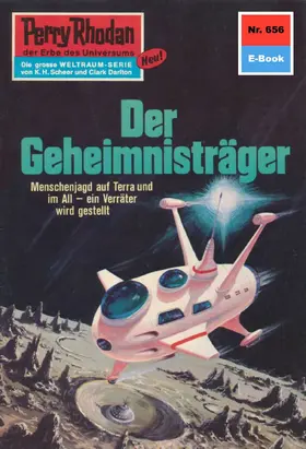 Darlton |  Perry Rhodan 656: Der Geheimnisträger | eBook | Sack Fachmedien