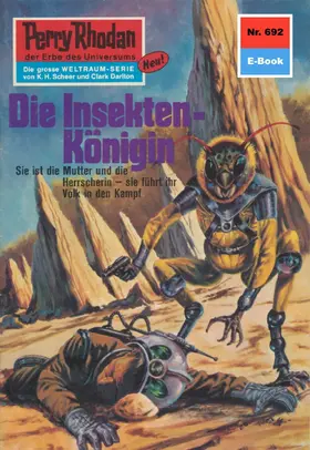Ewers |  Perry Rhodan 692: Die Insekten-Königin | eBook | Sack Fachmedien