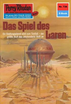 Ewers |  Perry Rhodan 738: Das Spiel des Laren | eBook | Sack Fachmedien