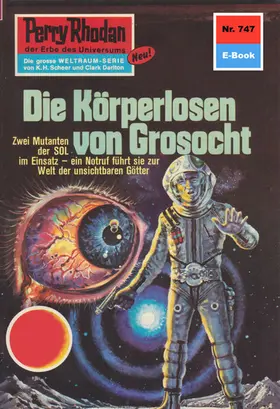 Patton |  Perry Rhodan 747: Die Körperlosen von Grosocht | eBook | Sack Fachmedien