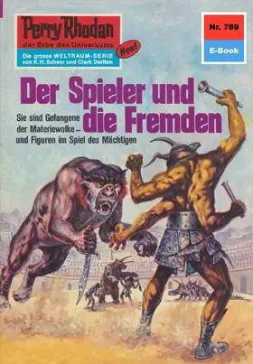 Francis |  Perry Rhodan 789: Der Spieler und die Fremden | eBook | Sack Fachmedien