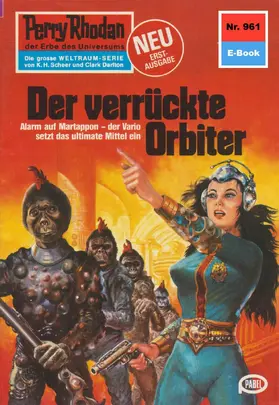 Ewers |  Perry Rhodan 961: Der verrückte Orbiter | eBook | Sack Fachmedien