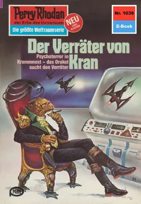 Kneifel |  Perry Rhodan 1038: Der Verräter von Kran | eBook | Sack Fachmedien