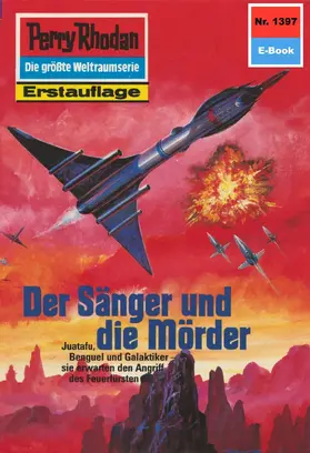 Feldhoff |  Perry Rhodan 1397: Der Sänger und die Mörder | eBook | Sack Fachmedien