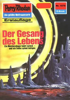Feldhoff |  Perry Rhodan 1575: Der Gesang des Lebens | eBook | Sack Fachmedien
