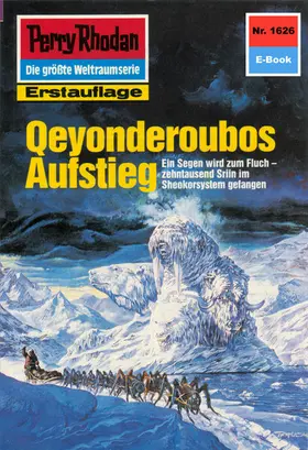 Feldhoff |  Perry Rhodan 1626: Qeyonderoubos Aufstieg | eBook | Sack Fachmedien