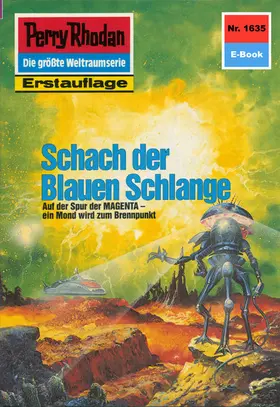 Feldhoff |  Perry Rhodan 1635: Schach der Blauen Schlange | eBook | Sack Fachmedien