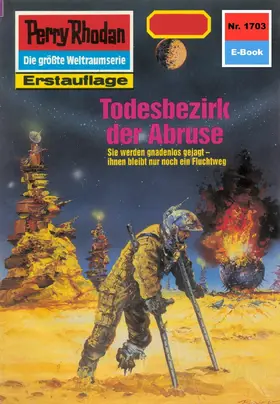 Terrid |  Perry Rhodan 1703: Todesbezirk der Abruse | eBook | Sack Fachmedien