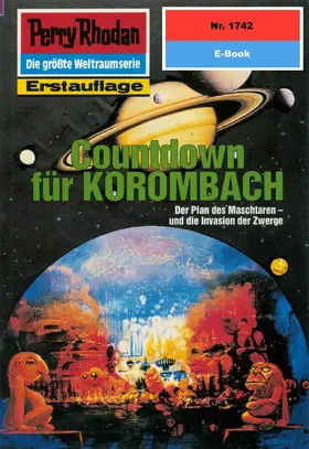 Feldhoff |  Perry Rhodan 1742: Countdown für KOROMBACH | eBook | Sack Fachmedien