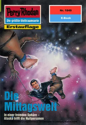 Feldhoff |  Perry Rhodan 1849: Die Mittagswelt | eBook | Sack Fachmedien