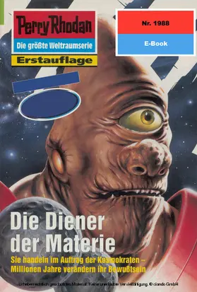 Feldhoff |  Perry Rhodan 1988: Die Diener der Materie | eBook | Sack Fachmedien