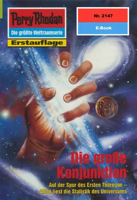 Feldhoff |  Perry Rhodan 2147: Die große Konjunktion | eBook | Sack Fachmedien